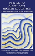Cover: Trauma in Adult and Higher Education - Information Age Publishing