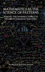 Cover: Mathematics as the Science of Patterns - Information Age Publishing