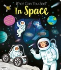 Cover: What Can You See? In Space - Tiger Tales