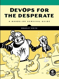 Abbildung von: DevOps for the Desperate - No Starch Press