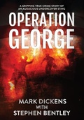 Cover: Operation George - Hendry Publishing