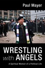 Cover: Wrestling with Angels - Wipf and Stock Publishers