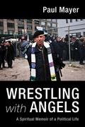 Cover: Wrestling with Angels - Wipf and Stock Publishers
