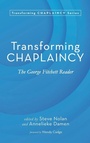 Cover: Transforming Chaplaincy - Wipf & Stock Publishers