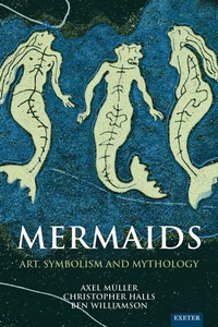 Enlarge image Cover: Mermaids - University of Exeter Press