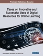 Cover: Cases on Innovative and Successful Uses of Digital Resources for Online Learning - Business Science Reference