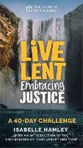 Cover: Live Lent Embracing Justice (Adult pack of 50) - Church House Publishing