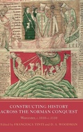 Cover: Constructing History across the Norman Conquest - York Medieval Press