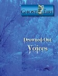 Cover: Drowned-Out Voices - The Manuscript Publisher