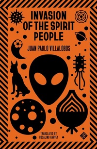 Abbildung von: Invasion of the Spirit People - And Other Stories
