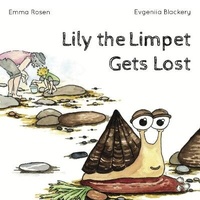 Abbildung von: Lily the Limpet Gets Lost - Sartain Publishing Ltd
