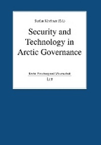 Enlarge image Cover: Security and Technology in Arctic Governance - Lit Verlag