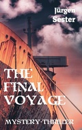 Cover: The Final Voyage: A Time Travel Novel - BookRix
