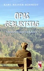 Cover: Opas Geburtstag - Frieling & Huffmann