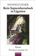 Cover: Kein Septemberurlaub in Ligurien - Engelsdorfer Verlag