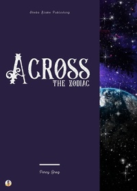Enlarge image Cover: Across the Zodiac - Sheba Blake Publishing
