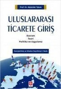 Cover: Uluslararasi Ticarete Giris - Ekin Kitabevi Yayinlari
