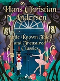 Cover: Little Known Tales and Treasured Classics - Saga Egmont