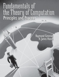 Enlarge image Cover: Fundamentals of the Theory of Computation: Principles and Practice - Morgan Kaufmann