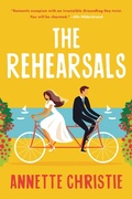 Cover: The Rehearsals - Back Bay Books