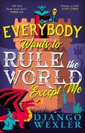 Cover: Everybody Wants to Rule the World Except Me - Orbit