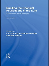Enlarge image Cover: Building the Financial Foundations of the Euro - Routledge