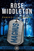 Cover: Magnus (Shadow Soldiers, #5) - Rose Middleton