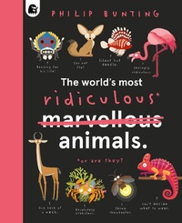 Enlarge image Cover: The World's Most Ridiculous Animals: Volume 2 - Frances Lincoln Children's Books