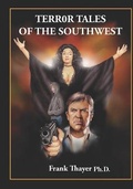 Cover: Terror Tales of the Southwest - Sun Cross Publications