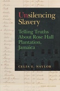 Cover: Unsilencing Slavery - University of Georgia Press