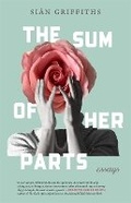 Cover: The Sum of Her Parts - University of Georgia Press