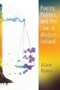 Cover: Poetry, Politics, and the Law in Modern Ireland - Syracuse University Press