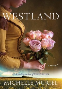 Abbildung von: Westland - Little Cabin Books LLC