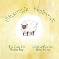Cover: Starry's Haircut - Mamafox Books