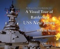 Cover: A Visual Tour of Battleship USS New Jersey - John Miano
