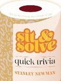 Cover: Sit & Solve Quick Trivia - Puzzlewright Press