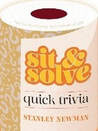 Enlarge image Cover: Sit & Solve Quick Trivia - Puzzlewright Press