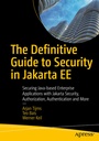 Cover: The Definitive Guide to Security in Jakarta EE - APress