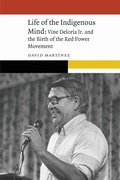 Cover: Life of the Indigenous Mind - University of Nebraska Press