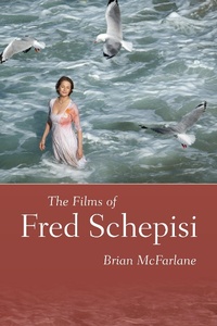 Enlarge image Cover: The Films of Fred Schepisi - NYU Press