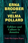 Cover: Erna Brodber and Velma Pollard - NYU Press
