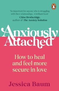 Abbildung von: Anxiously Attached - Penguin (Cornerstone)