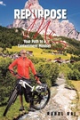 Cover: Repurpose Me - Xlibris NZ