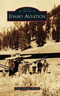 Abbildung von: Idaho Aviation - Arcadia Pub (Sc)