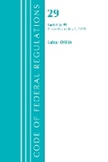 Cover: Code of Federal Regulations, Title 29 Labor/OSHA 0-99, Revised as of July 1, 2021 - Bernan Press