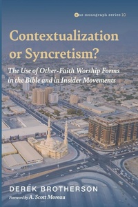 Enlarge image Cover: Contextualization or Syncretism? - Pickwick Publications