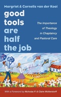 Cover: Good Tools Are Half the Job - Wipf & Stock Publishers