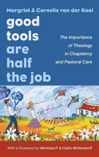Enlarge image Cover: Good Tools Are Half the Job - Wipf & Stock Publishers