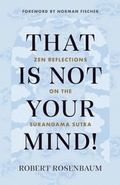 Cover: That Is Not Your Mind! - Shambhala Publications Inc