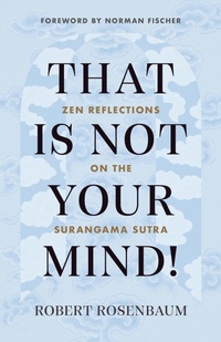 Enlarge image Cover: That Is Not Your Mind! - Shambhala Publications Inc